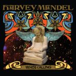 Harvey Mandel's New Album 'Who's Calling'